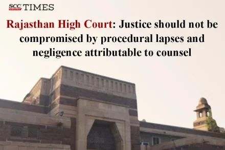 Party cannot suffer due to counsel’s negligence