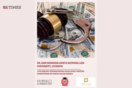 RMLNLU Essay Competition and Conference on White Collar Crimes