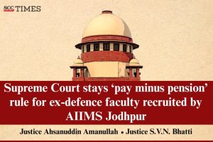 SC Stays 'Pay Minus Pension' Rule