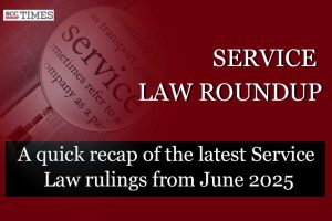 Service Law Roundup June 2025