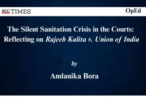 The Silent Sanitation Crisis in the Courts