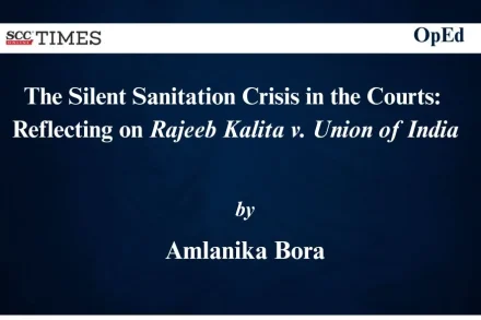 The Silent Sanitation Crisis in the Courts