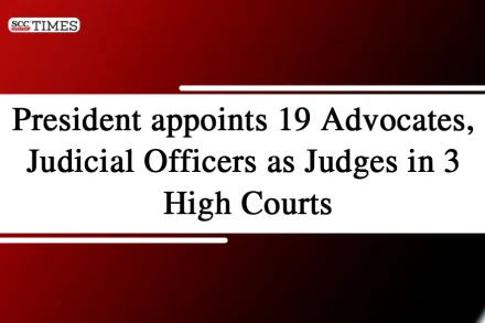 appointment of judges in 3 High Courts