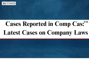 Latest Cases on Company Laws