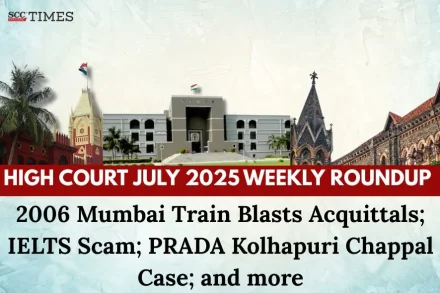 High Court Weekly Roundup