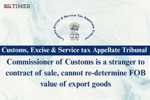 customs commissioner cannot re-determine FOB value