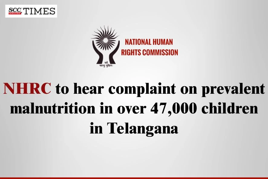 malnutrition in children Telangana