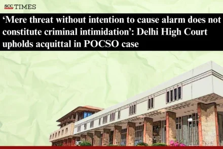 mere threats not Criminal Intimidation