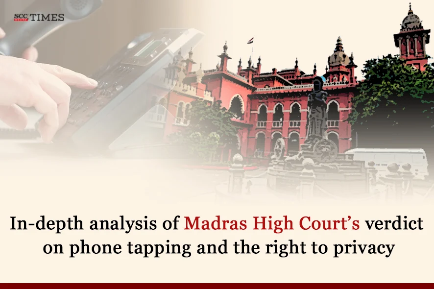 phone tapping and right to privacy