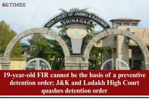 preventive detention over 19-year-old FIR