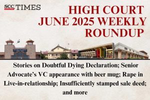 High Court Weekly Roundup