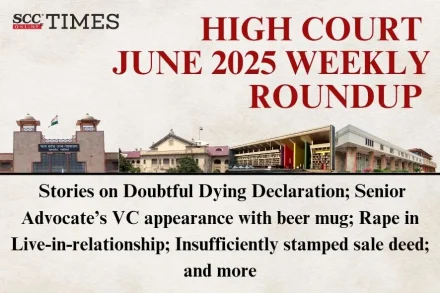 High Court Weekly Roundup