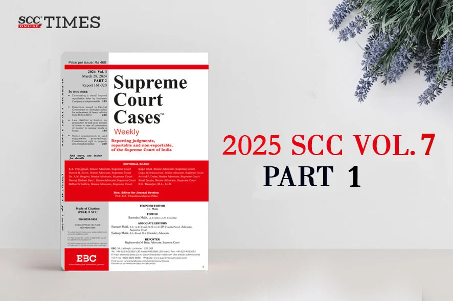 2025 SCC Vol. 7 Part 1