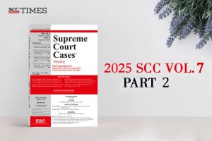2025 SCC Vol. 7 Part 2
