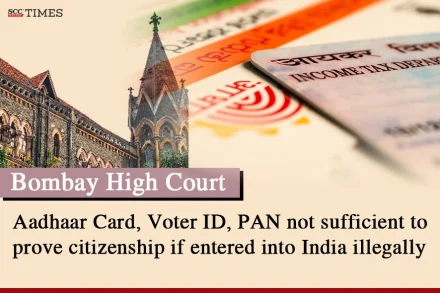 Aadhaar Voter ID proof of Indian citizenship