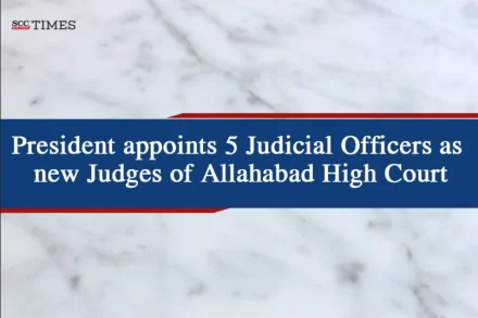 Allahabad HC 5 new Judges