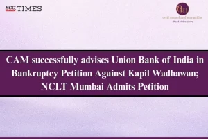 Bankruptcy Petition Against Kapil Wadhawan