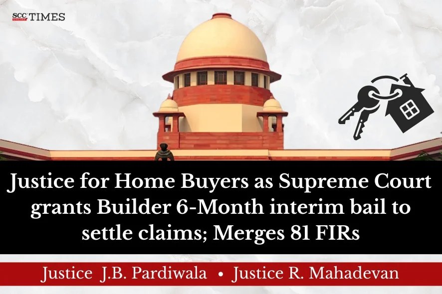 Builder granted bail to settle claims