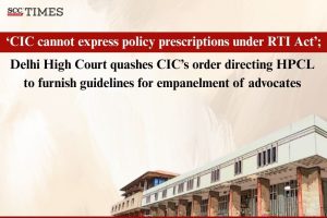 CIC policy prescription ultra vires RTI Act