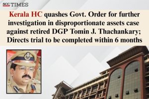 Disproportionate assets case against Ex-DGP Thachankary