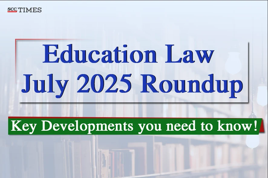 Education Law July 2025