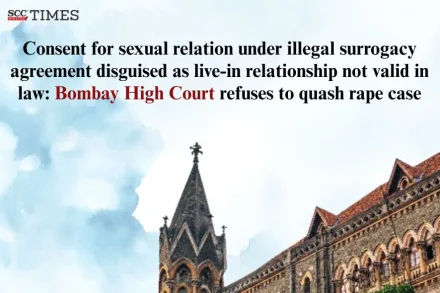 Illegal surrogacy consent not valid