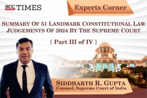 Landmark Constitutional Law Judgments 2024