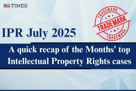 Intellectual Property Rights July 2025