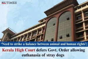 Kerala stray dogs euthanasiadeferred