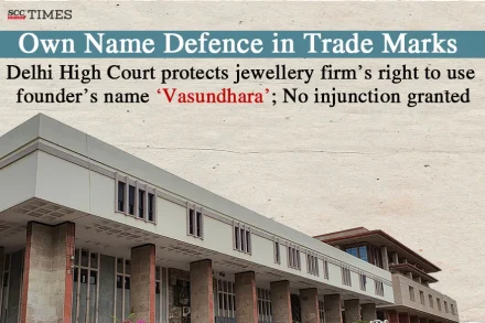 Own Name Defence in Trade Marks