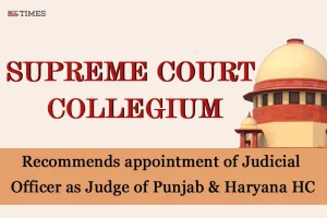 SC Collegium recommends appointment