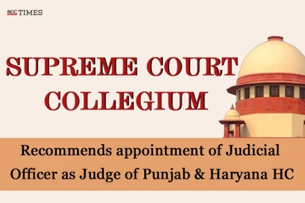 SC Collegium recommends appointment