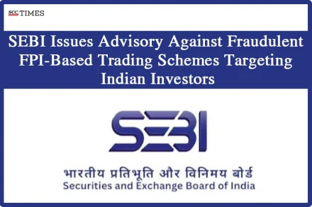 SEBI advisory on fraudulent FPI Trading Schemes