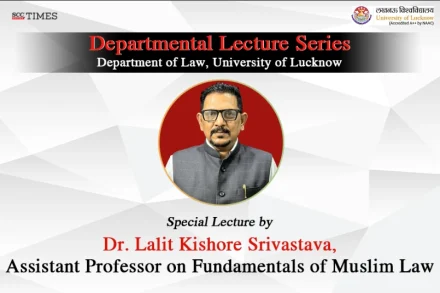 Special Lecture by Dr. Lalit Kishore Srivastava