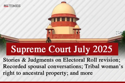 Supreme Court July 2025 Judgements