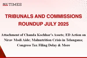 Tribunals and Commissions July 2025