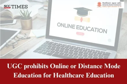UGC restricts online Healthcare Education