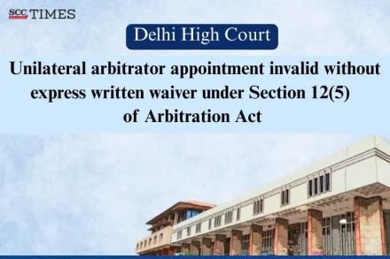 Unilateral Arbitrator Appointment