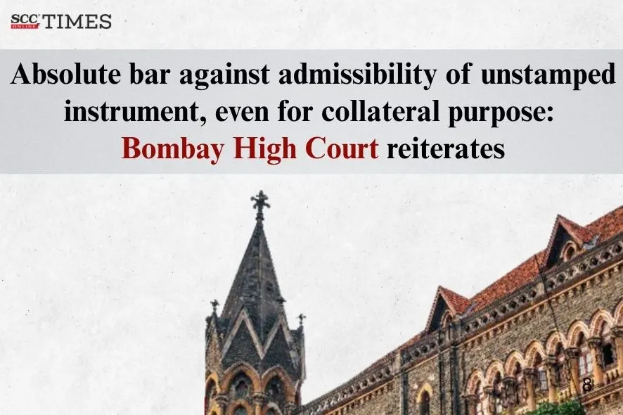 admissibility of unstamped instrument unstamped instrument as evidence