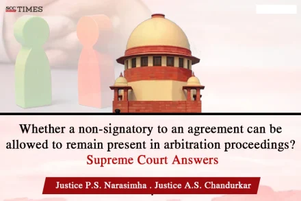 allowing non-signatory presence for arbitration