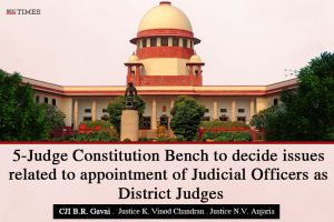 appointment of Judicial Officers as District Judges