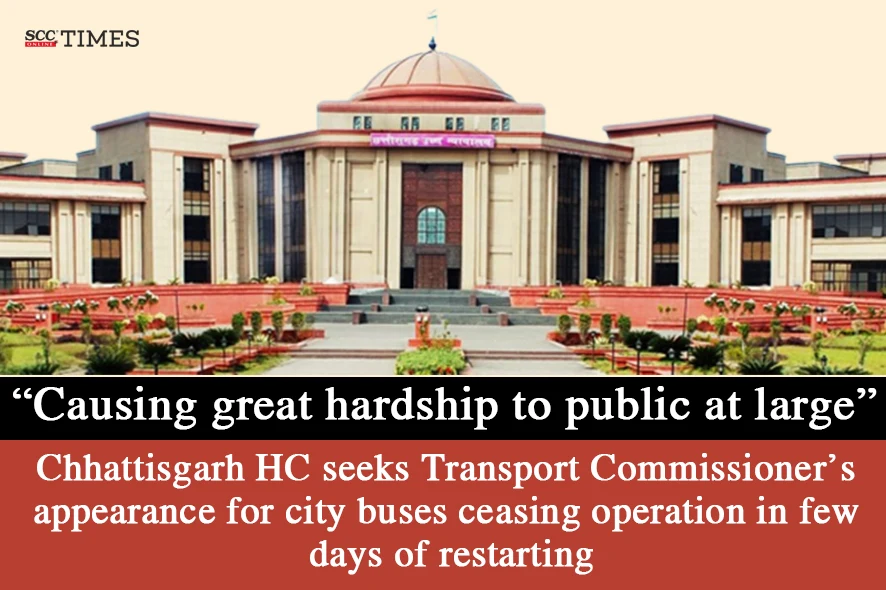 Chhattisgarh City Buses ceasing operation