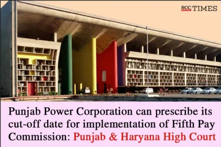 cut-off date for Fifth Pay Commission