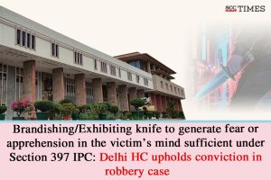 exhibiting knife sufficient for robbery conviction