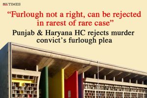 furlough can be rejected in rarest of rare case
