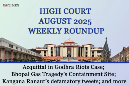 High Court Weekly Roundup