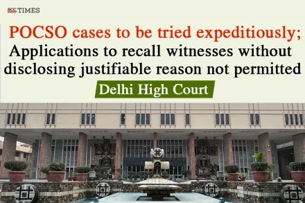 recalling witnesses in POCSO cases