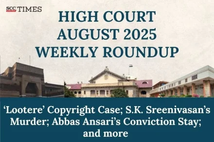 High Court Weekly Roundup