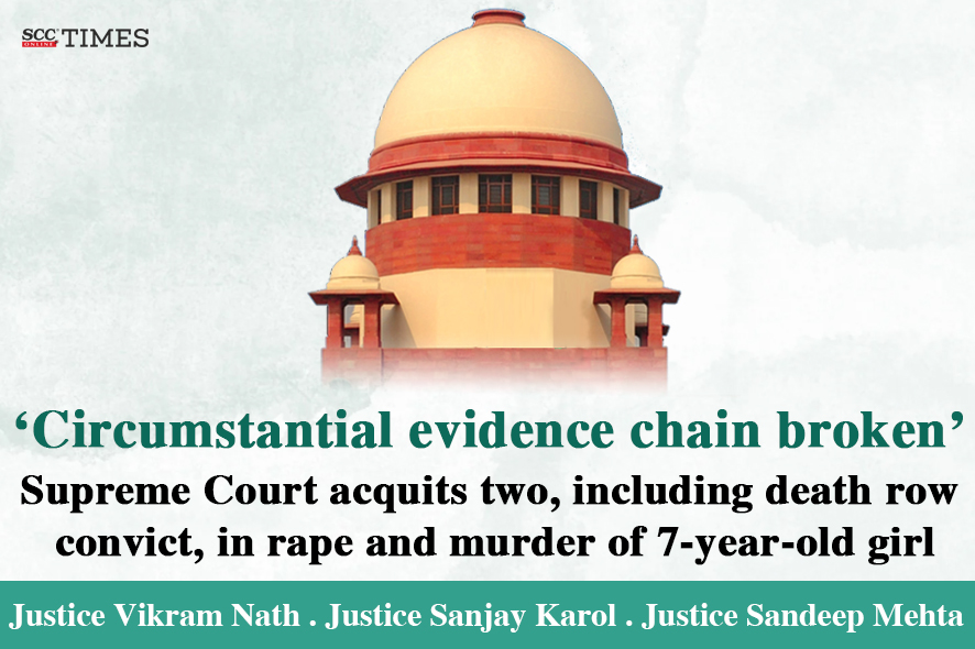 Supreme Court Acquits Two in 7-Year-Old Girl’s Rape and Murder Case ...