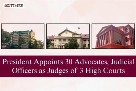 Advocates & Judicial Officers appointed as HC Judges